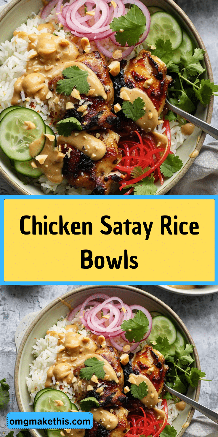 Satay Rice Chicken Satay Rice Bowls Recipe | Omg Make This